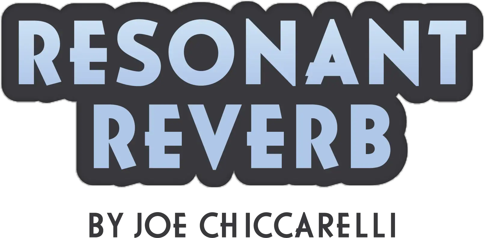 Resonant Reverb by Joe Chiccarelli